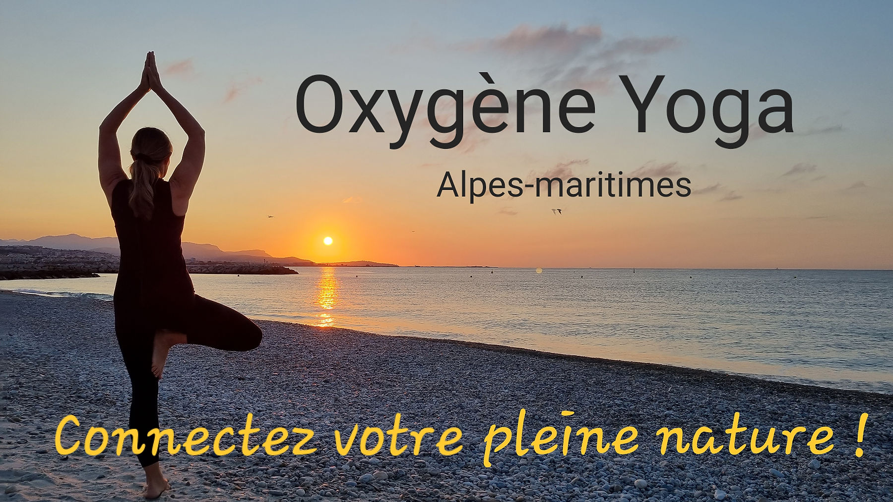 Découvrir Oxygène Yoga Alpes-Maritimes